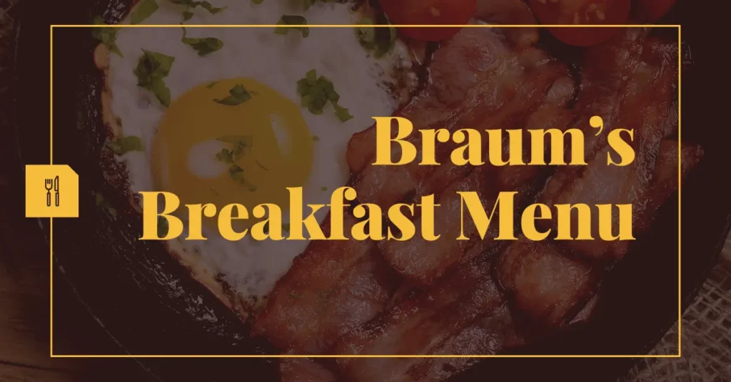 Braum’s Breakfast Menu
