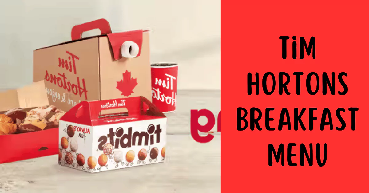 Tim Hortons Breakfast Menu