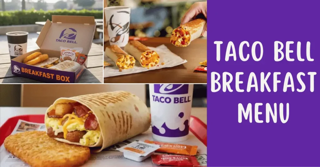 Taco Bell Breakfast Menu