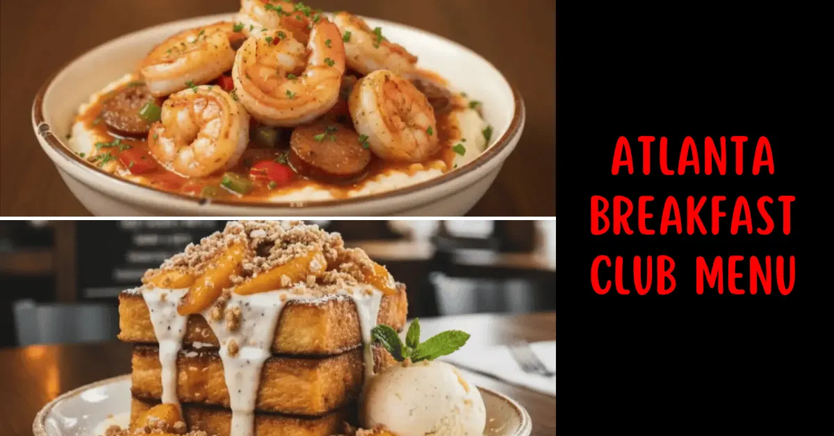 Atlanta Breakfast Club Menu