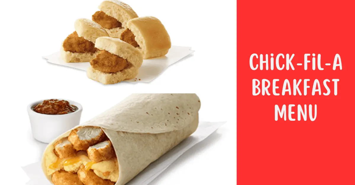 Chick-fil-A Breakfast Menu
