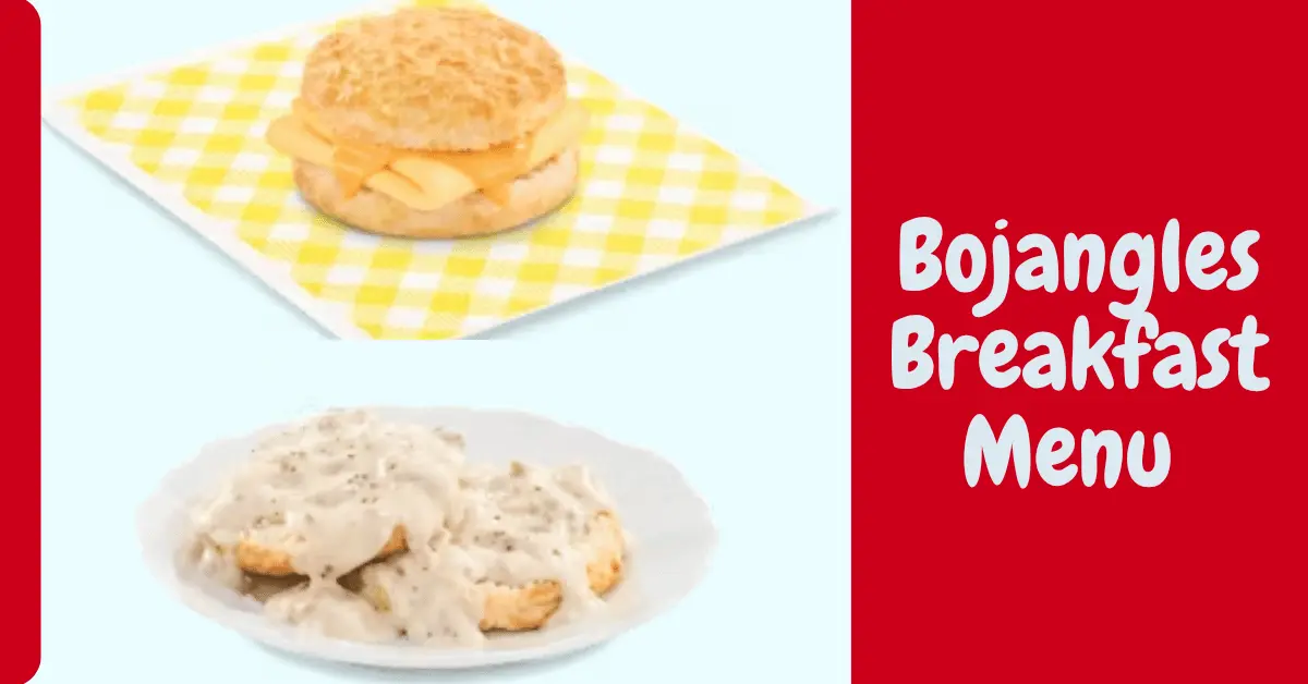 Bojangles Breakfast Menu