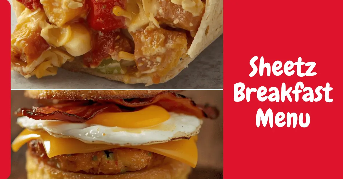 Sheetz Breakfast Menu
