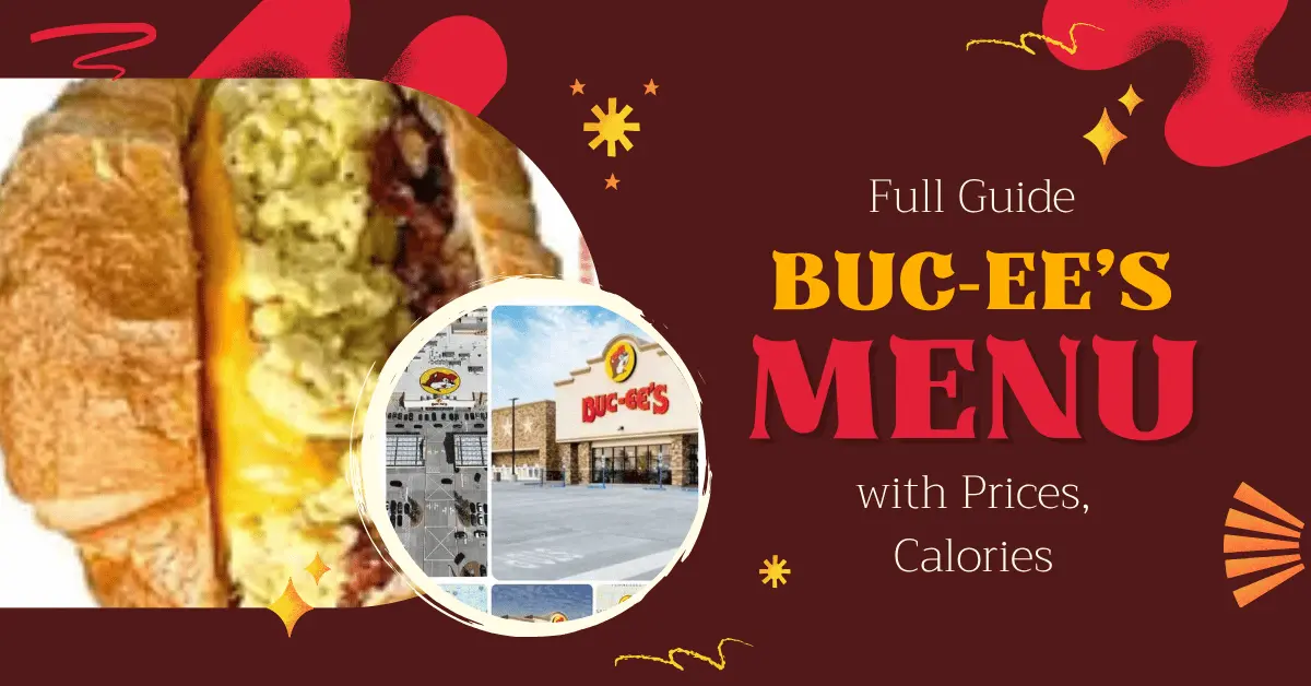 Buc-ee’s Menu